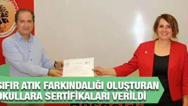 Sıfır Atık Farkındalığı Oluşturan Okullara Sertifikaları Verildi