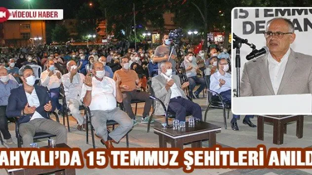 Yahyalı'da 15 Temmuz Şehitleri Anıldı