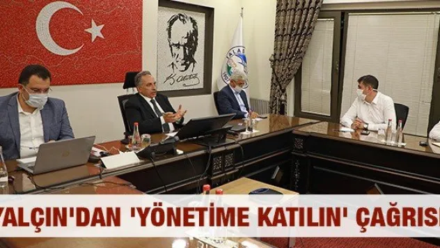 Yalçın'dan 'Yönetime katılın' çağrısı