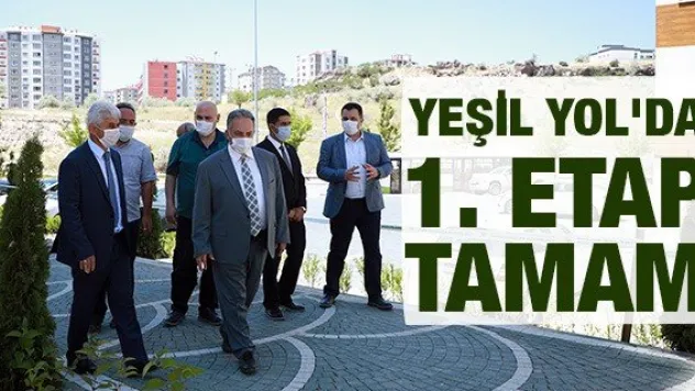 Yeşil Yol'da 1. Etap tamam