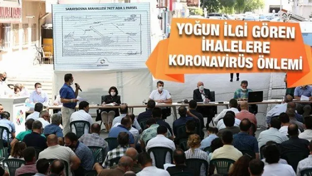 Yoğun ilgi gören ihalelere koronavirüs önlemi