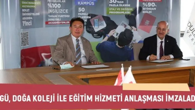 AGÜ, Doğa Koleji ile Eğitim Hizmeti Anlaşması İmzaladı