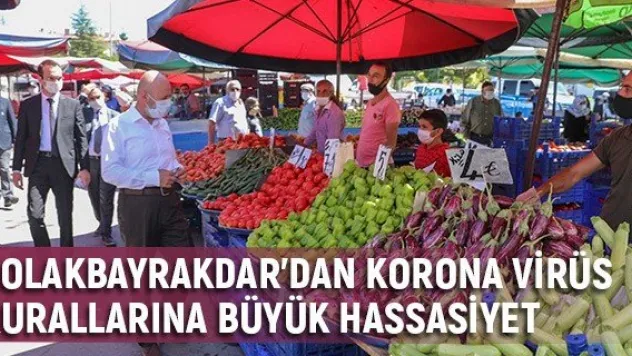 Çolakbayrakdar'dan korona virüs kurallarına büyük hassasiyet