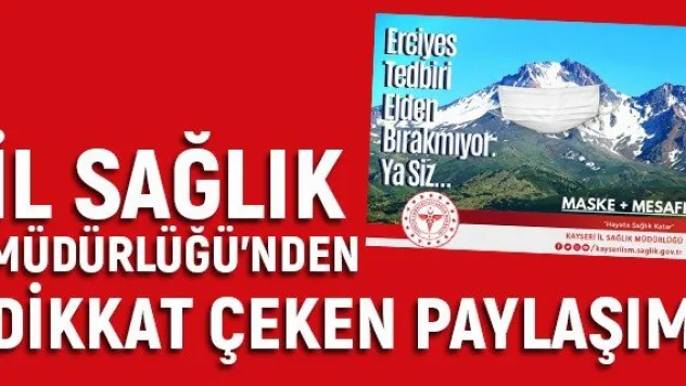 İl Sağlık Müdürlüğü'nden dikkat çeken paylaşım
