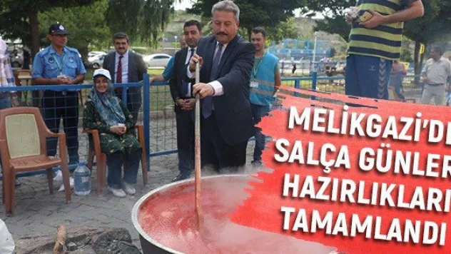 Melikgazi'de Salça Günleri hazırlıkları tamamlandı