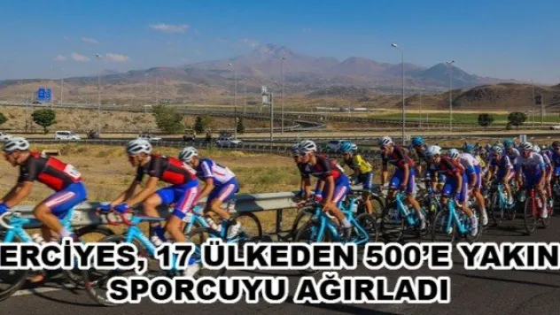 ERCİYES, 17 ÜLKEDEN 500'E YAKIN SPORCUYU AĞIRLADI