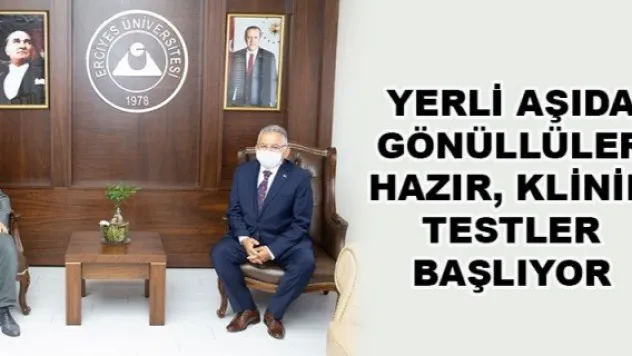 YERLİ AŞIDA GÖNÜLLÜLER HAZIR, KLİNİK TESTLER BAŞLIYOR
