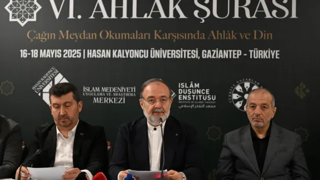 Ahlak Şurası'ndan Çağın Meydan Okumalarına Ahlaki Cevaplar