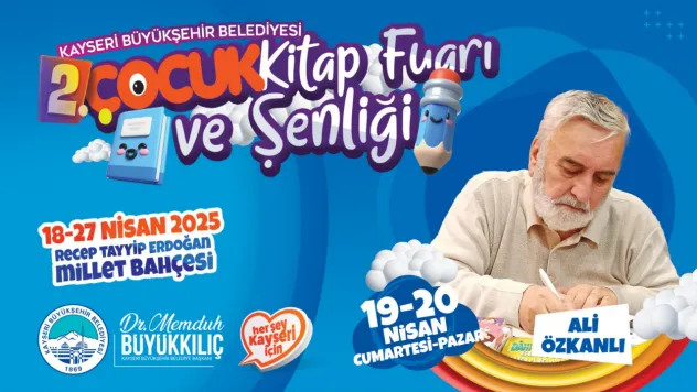 Ali Özkanlı Çocuklarla Buluşuyor: Kitap Şenliğinde İmza Günleri