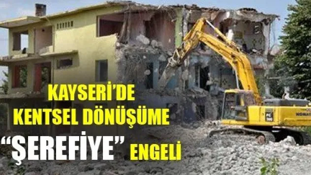 Argıncık'ta Kentsel Dönüşüme 'Şerefiye' Engeli
