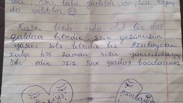 Azerbaycanlı çocuktan yürekleri ısıtan mektup