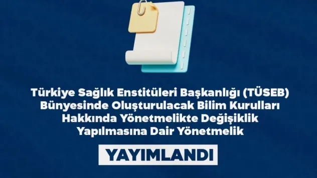 Bilim Kurulu Üyesi sayısı 420'ye çıkarıldı