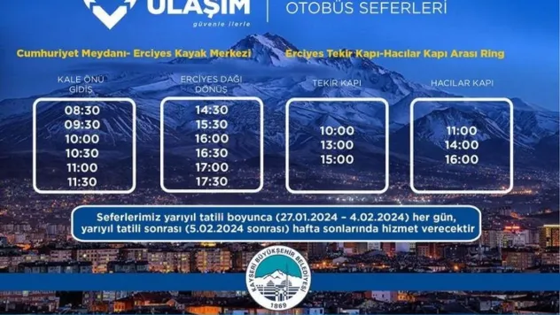 Erciyes otobüs seferlerinde 'yarıyıl tatili' düzenlemesi