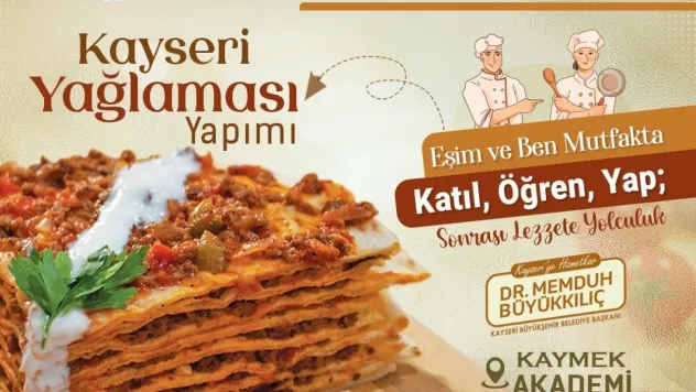 KAYMEK, evli çiftleri Kayseri yağlaması etkinliği ile buluşturacak