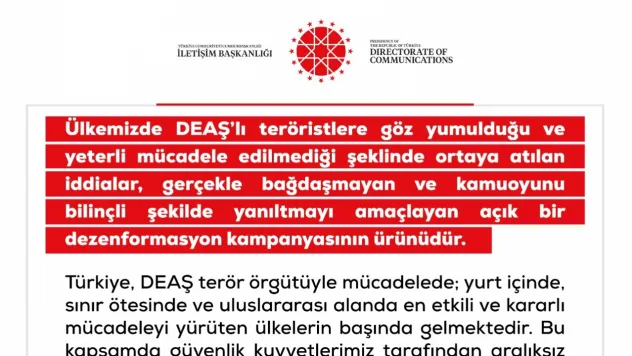 DMM, 'DEAŞ'lı teröristlere göz yumulduğu ve yeterli mücadele edilmediği iddiaları dezenformasyon kampanyasının ürünüdür'