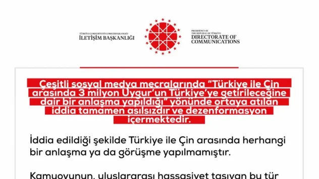DMM: 'Türkiye ile Çin arasında 3 milyon Uygur'un Türkiye'ye getirileceğine dair anlaşma yapıldı iddiası asılsızdır'
