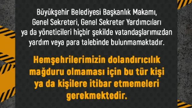 Dolandırıcılara Karşı Büyükşehir'den Uyarı