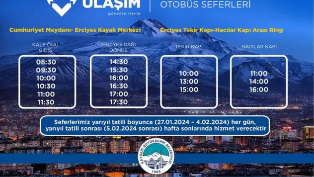 Erciyes Otobüs Seferlerine Yarıyıl Tatili Düzenlemesi