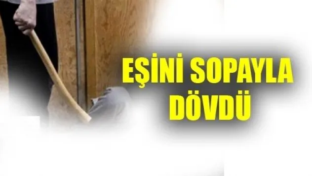 Eşini Sopayla Dövdü