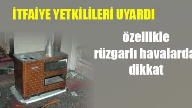 İtfaiye'den Soba Uyarısı