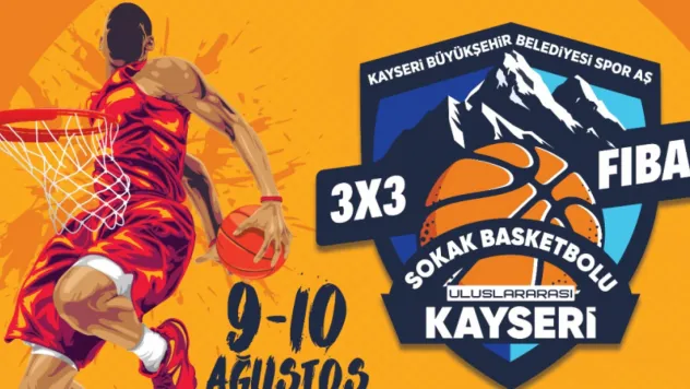 Kayseri'de Tarihi Basketbol Şöleni: FIBA Onaylı 3x3 Turnuvası