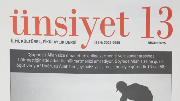 Kayseri'de yayınlanan Ünsiyet Dergisi 13. Sayıya Ulaştı