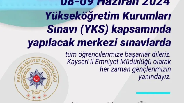 Kayseri Emniyeti, sınava geç kalan öğrencilerin imdadına yetişecek