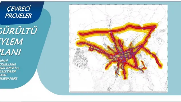 Kayseri'nin 5 yıllık Gürültü Eylem Planı çıkarılacak