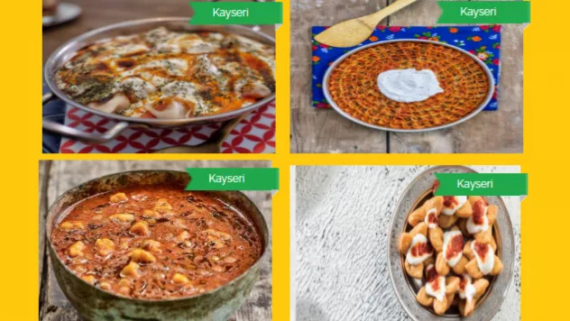 Kayseri'nin mantı türevi 4 yemek çeşidi tescil edildi