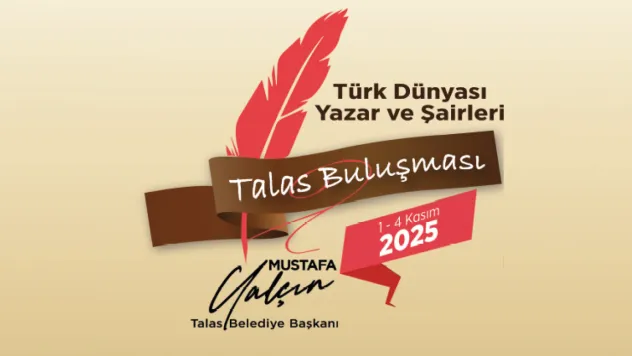 Kayseri, Türk Dünyası'dan 48 yazar ve şaire ev sahipliği yapacak