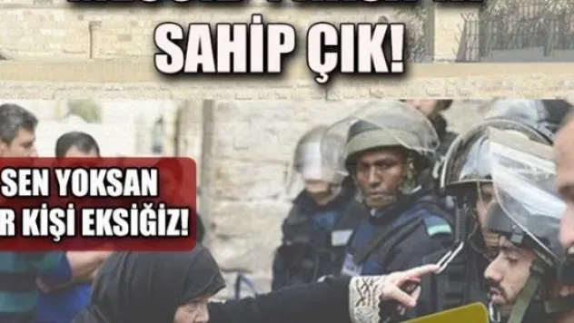  KAYSERİ MESCİD-İ AKSA'YA SAHİP ÇIK!