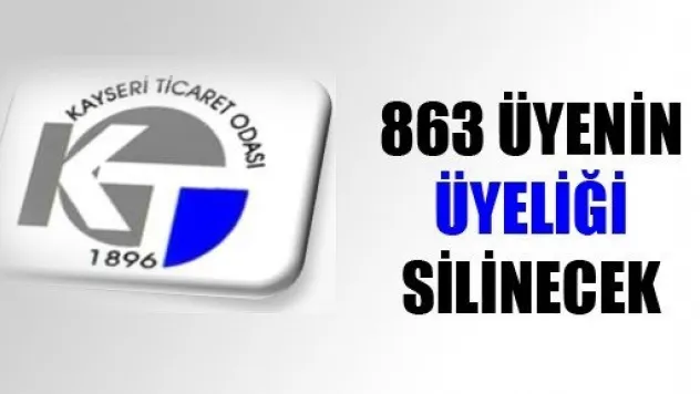 KTO'da 863 Üyenin Üyeliği Silinecek
