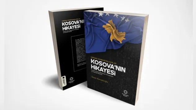'Osmanlı Sonrası Kosova'nın Hikayesi' Kitaplaştırıldı