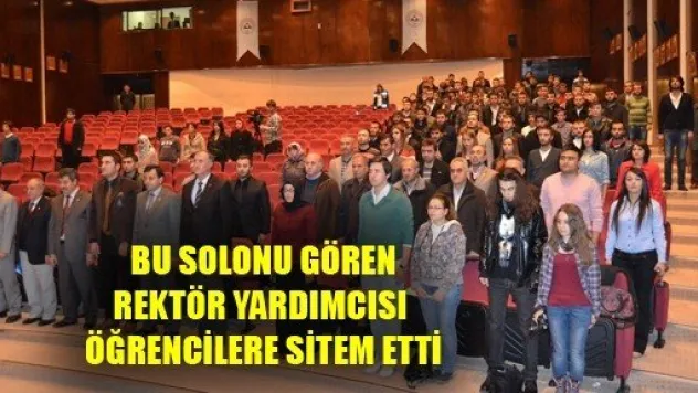 Rektör Yardımcısı Öğrencilere Sitem Etti
