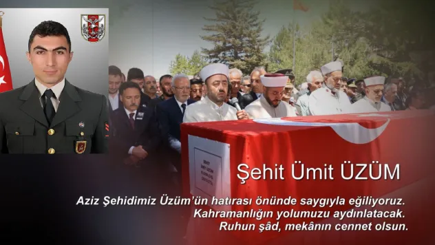 Şehit Ümit Üzüm'ün adı Sarız'da yaşatılacak