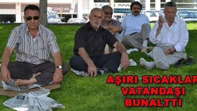  SICAKLARDAN BUNALAN VATANDAŞLAR PARK VE CAMİLERE AKIN ETTİ