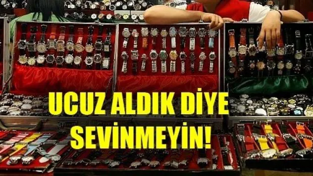 Ucuz Saatlere Dikkat!