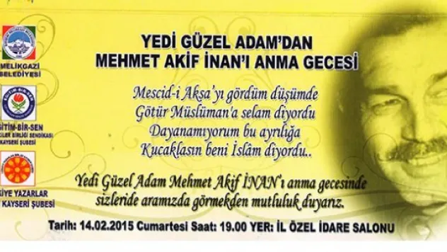 Yedi Güzel Adam'dan 'Mehmet Akif İnan'ı anma gecesi