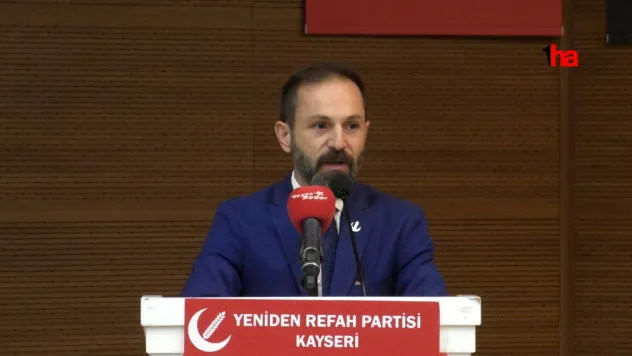 Yeniden Refah Kayseri İl Divanı düzenlendi