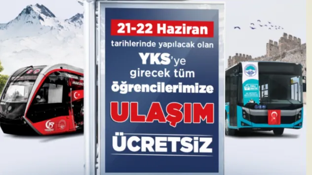 YKS Adaylarına Ücretsiz Ulaşım ve Destek Müjdesi
