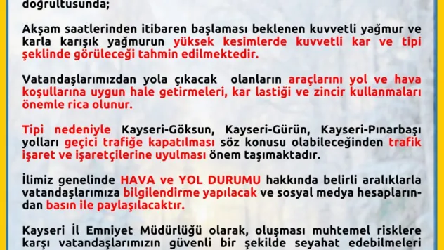 Yola çıkacaklar dikkat: Kayseri'ye 'sarı' kodlu uyarı