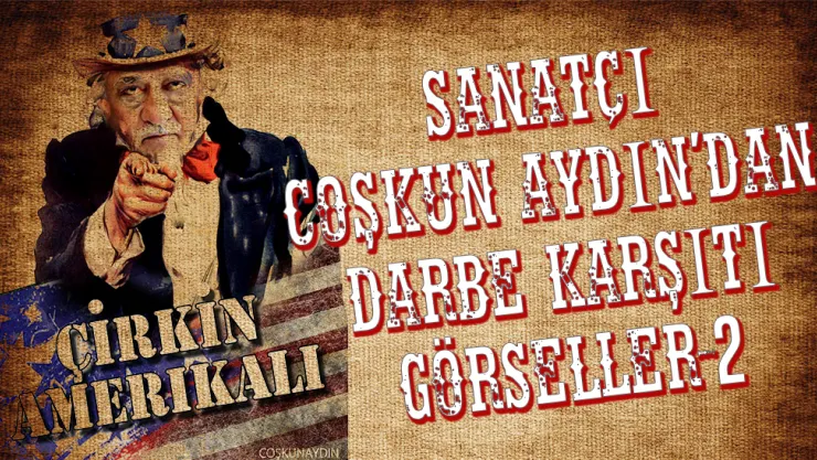 Sanatçı Coşkun Aydın'dan darbe karşıtı görseller-2