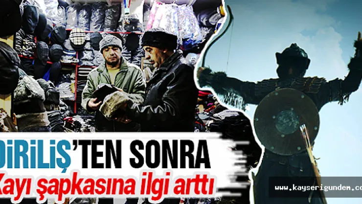 Kayı şapkasına ilgi arttı