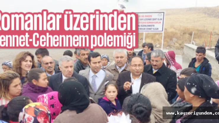 Romanlar üzerinden Cennet-Cehennem polemiği