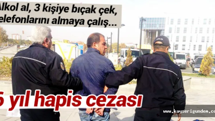 Alkollü gaspçıya önce dayak sonra hapis