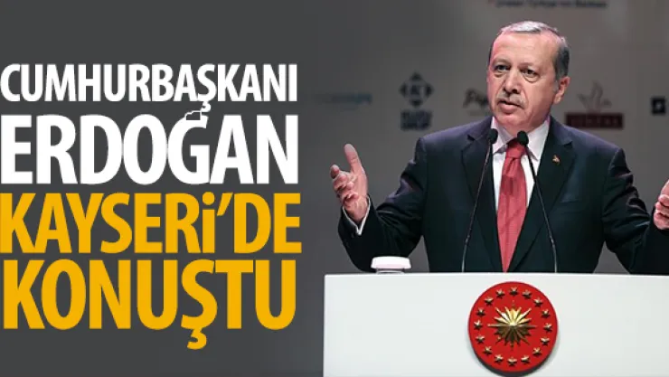 KAYSERİ HEP BİZİMLE OLDU
