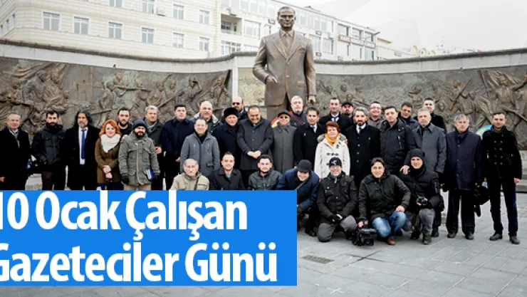 10 Ocak Çalışan Gazeteciler Günü