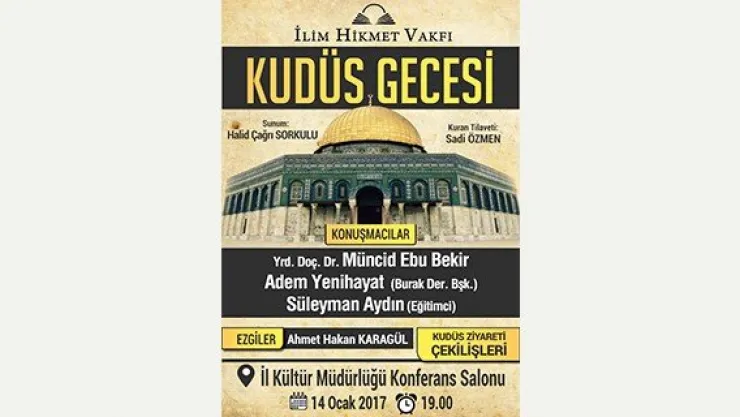 Kudüs gezisi hediyeli 'Kudüs Gecesi'