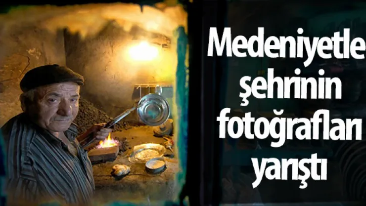 Medeniyetler şehrinin fotoğrafları yarıştı