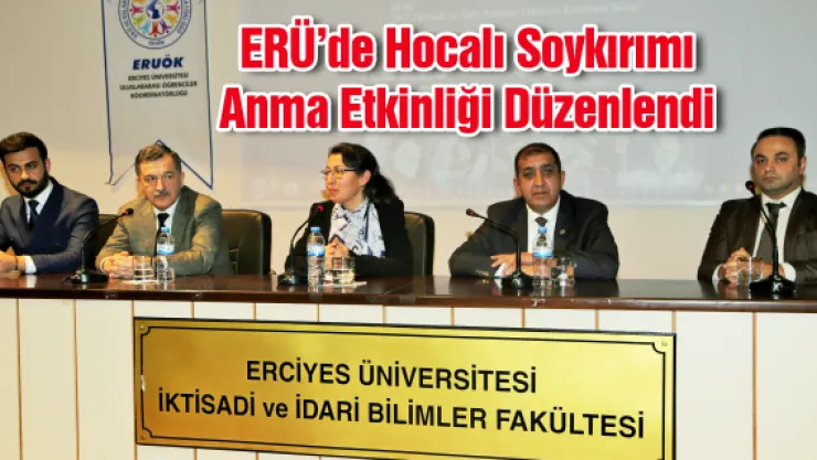 ERÜ'de Hocalı Soykırımı Anma Etkinliği Düzenlendi